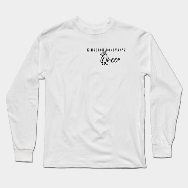 Kingston Donovans Queen Long Sleeve T-Shirt by CC Monroe Merchandise